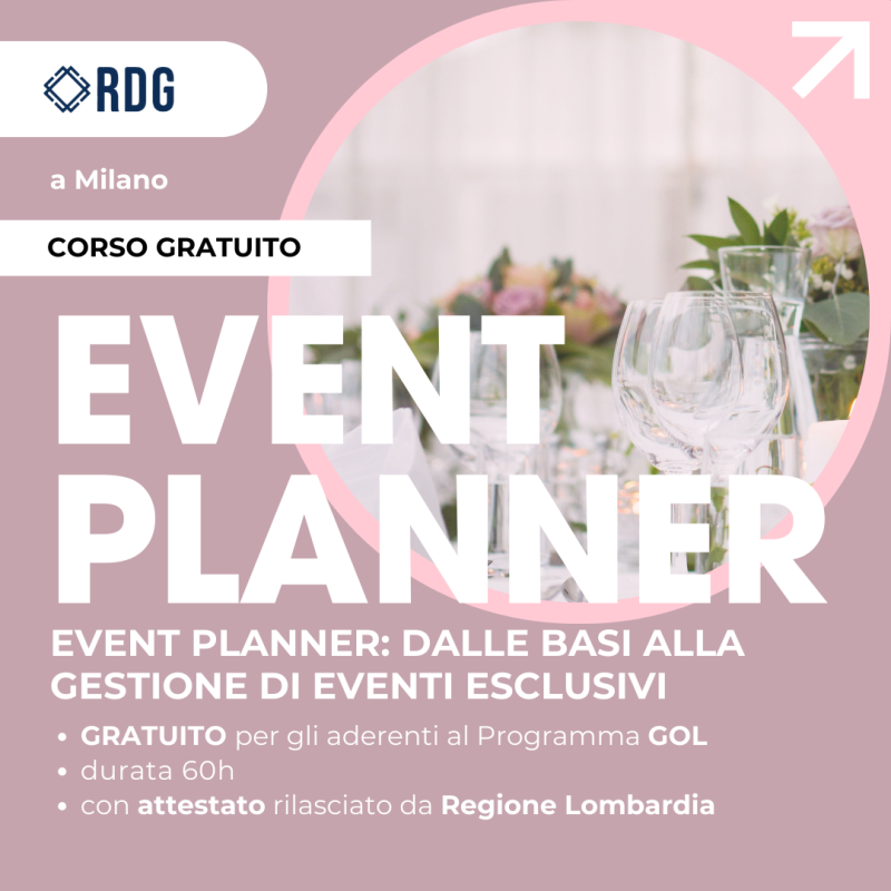 Corso di Event Planner gratuito a Milano di RDG Formazione, finanziato dal Programma GOL di Regione Lombardia