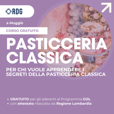 Corso Gratuito Di Pasticceria Classica A Muggi Rdg Formazione